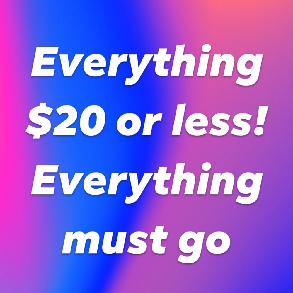 Everything $20 or less!